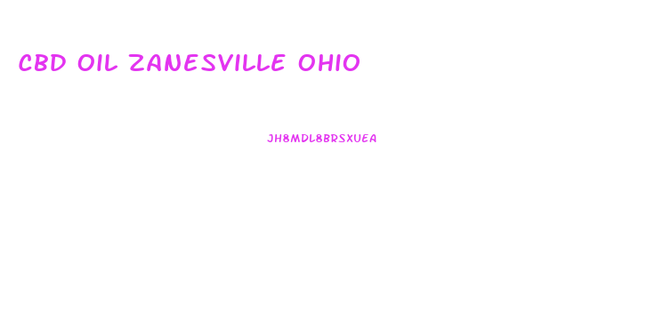 Cbd Oil Zanesville Ohio