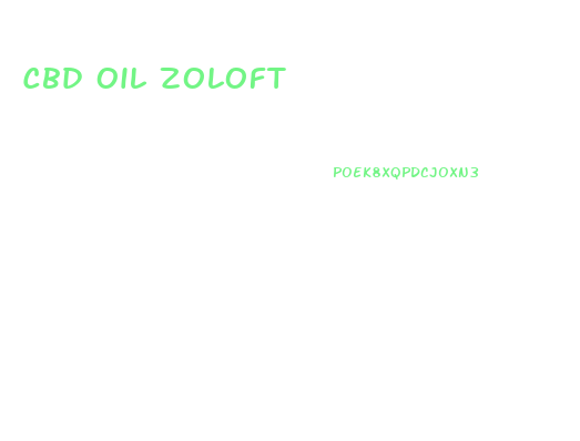 Cbd Oil Zoloft