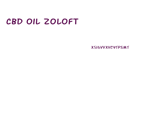Cbd Oil Zoloft