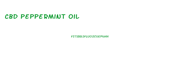 Cbd Peppermint Oil