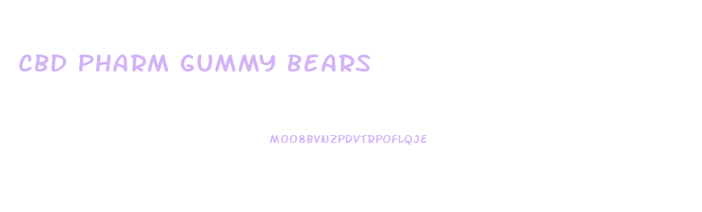 Cbd Pharm Gummy Bears