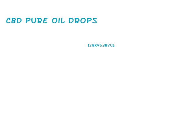 Cbd Pure Oil Drops