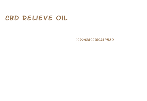 Cbd Relieve Oil
