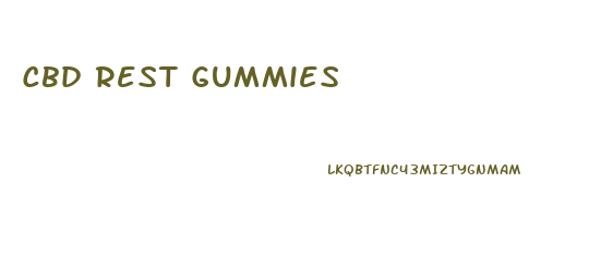 Cbd Rest Gummies