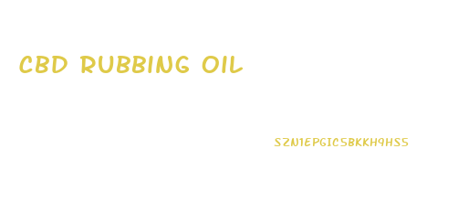 Cbd Rubbing Oil