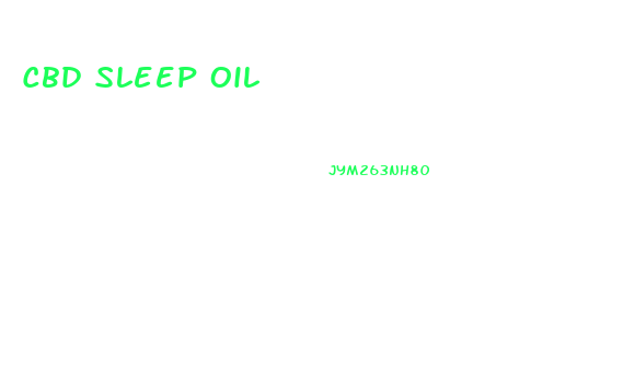 Cbd Sleep Oil