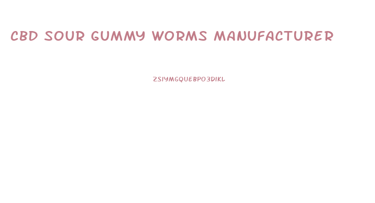 Cbd Sour Gummy Worms Manufacturer