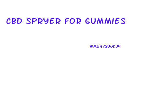 Cbd Spryer For Gummies