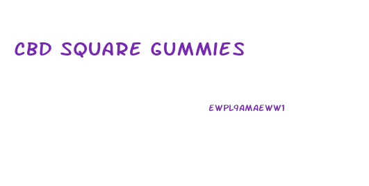 Cbd Square Gummies