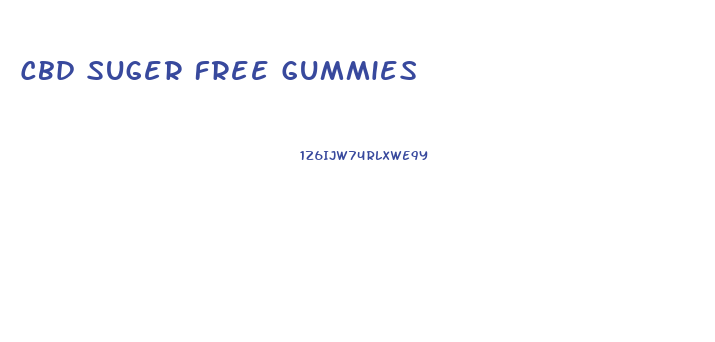 Cbd Suger Free Gummies