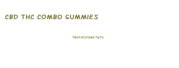 Cbd Thc Combo Gummies