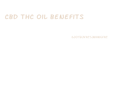 Cbd Thc Oil Benefits