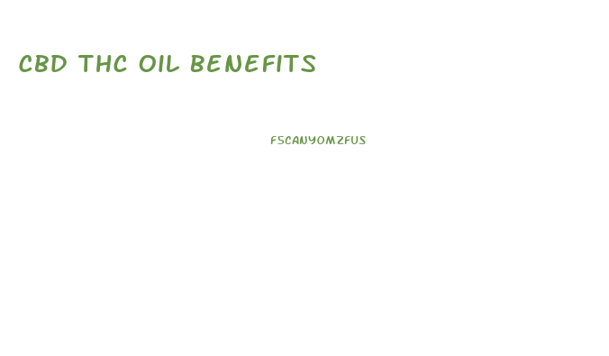 Cbd Thc Oil Benefits