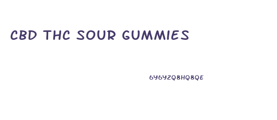 Cbd Thc Sour Gummies