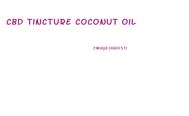 Cbd Tincture Coconut Oil