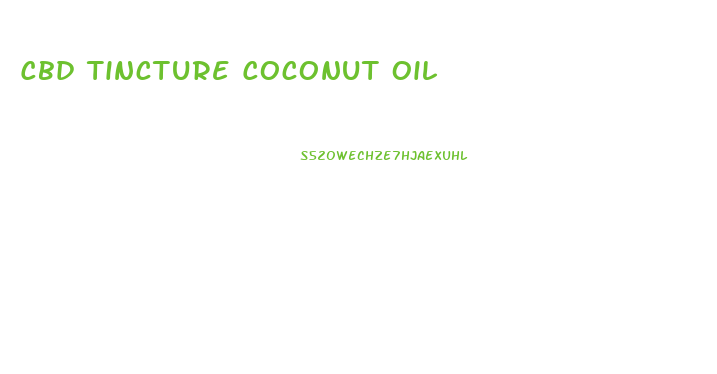 Cbd Tincture Coconut Oil