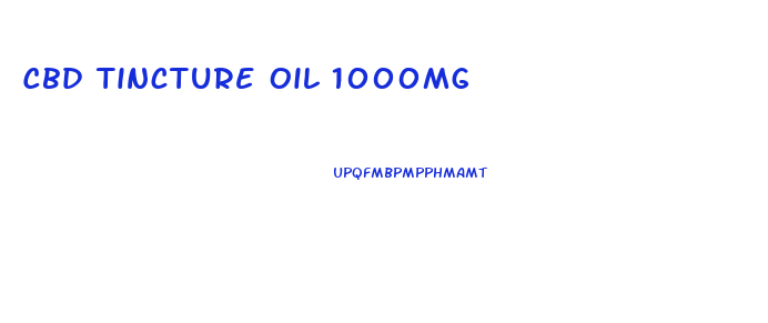 Cbd Tincture Oil 1000mg