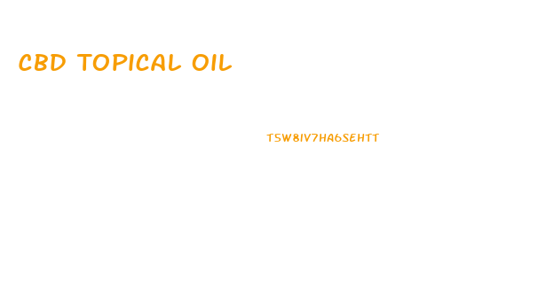 Cbd Topical Oil