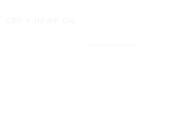 Cbd V Hemp Oil