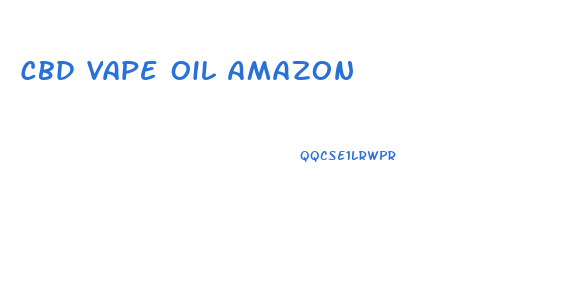 Cbd Vape Oil Amazon