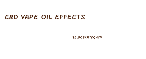 Cbd Vape Oil Effects