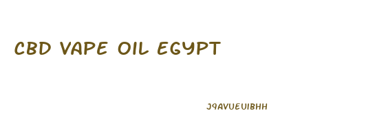 Cbd Vape Oil Egypt