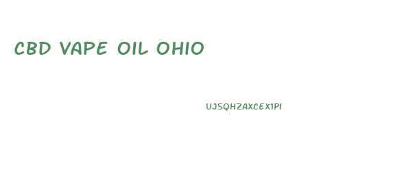 Cbd Vape Oil Ohio
