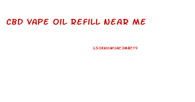 Cbd Vape Oil Refill Near Me