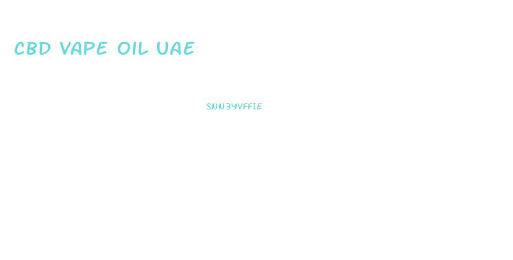 Cbd Vape Oil Uae