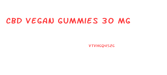 Cbd Vegan Gummies 30 Mg
