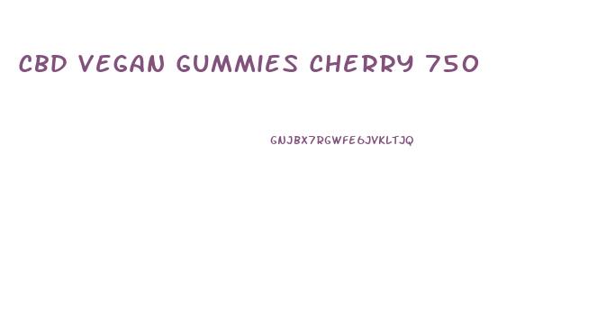 Cbd Vegan Gummies Cherry 750