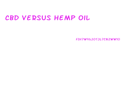 Cbd Versus Hemp Oil