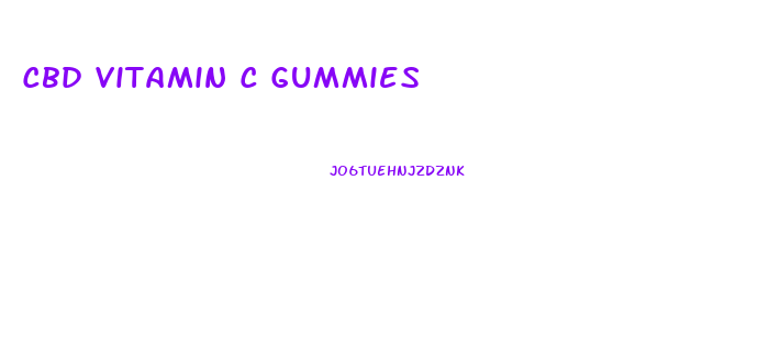 Cbd Vitamin C Gummies