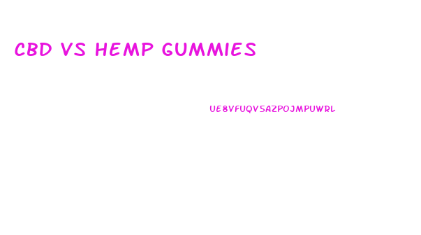 Cbd Vs Hemp Gummies