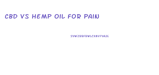 Cbd Vs Hemp Oil For Pain