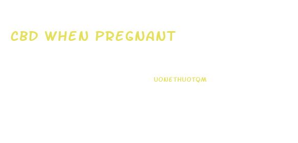Cbd When Pregnant