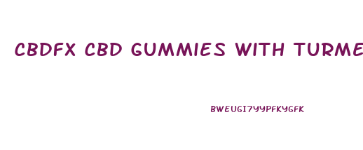 Cbdfx Cbd Gummies With Turmeric And Spirulina