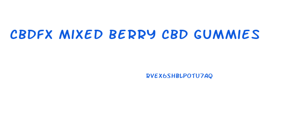 Cbdfx Mixed Berry Cbd Gummies
