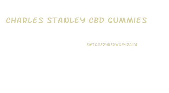 Charles Stanley Cbd Gummies