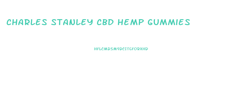 Charles Stanley Cbd Hemp Gummies