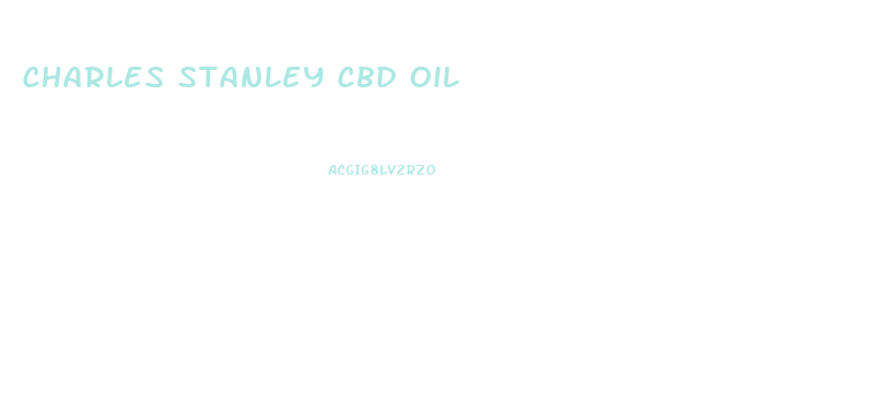 Charles Stanley Cbd Oil