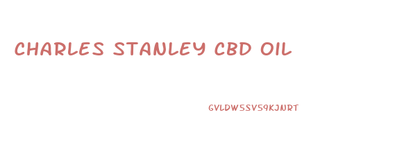 Charles Stanley Cbd Oil
