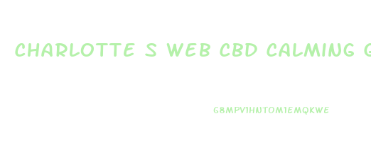 Charlotte S Web Cbd Calming Gummies 6pk 10mg
