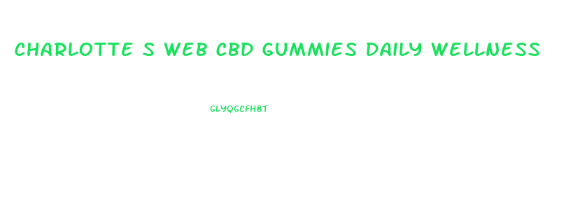 Charlotte S Web Cbd Gummies Daily Wellness