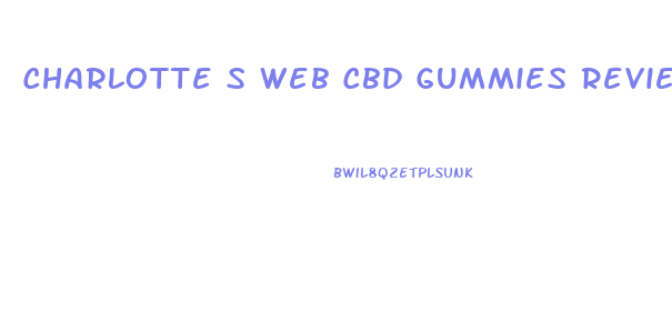 Charlotte S Web Cbd Gummies Review