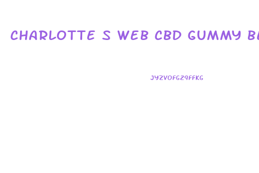 Charlotte S Web Cbd Gummy Bears