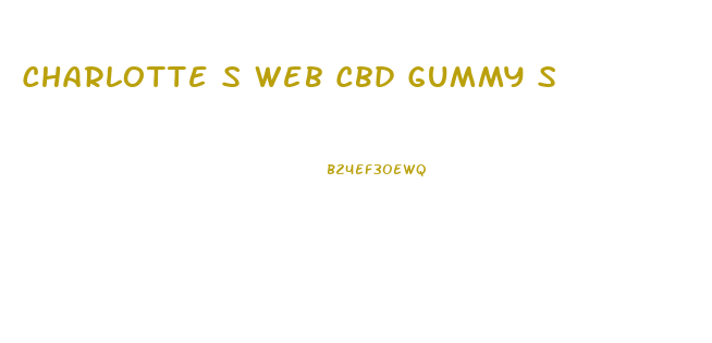 Charlotte S Web Cbd Gummy S