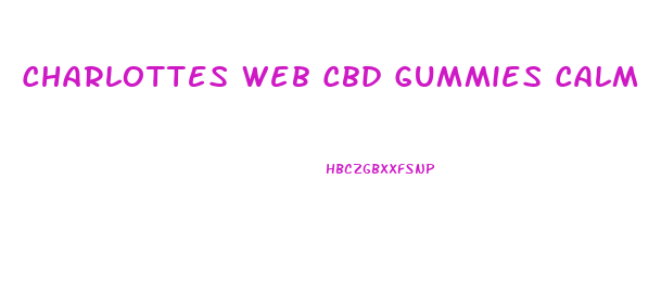 Charlottes Web Cbd Gummies Calm