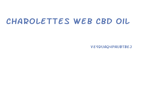 Charolettes Web Cbd Oil