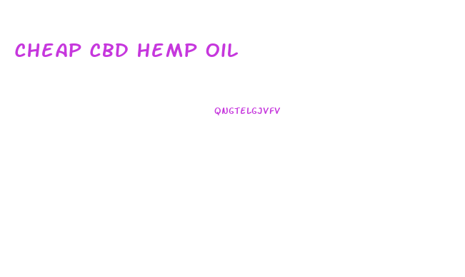 Cheap Cbd Hemp Oil